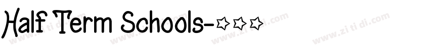 Half Term Schools字体转换